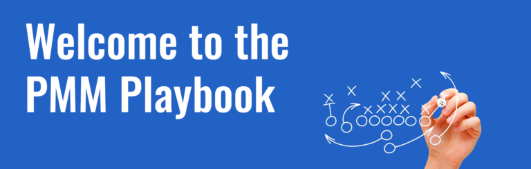 Welcome to the PMM Playbook